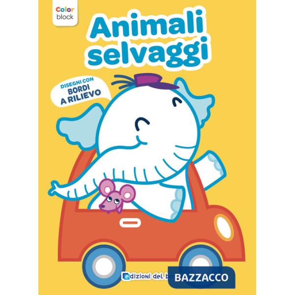 Animali selvaggi. Color block. Ediz. a colori