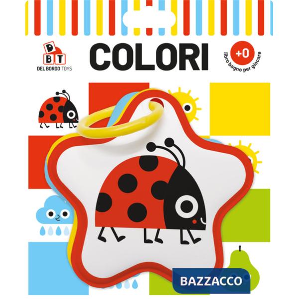Colori. Libri bagno. Ediz. a colori