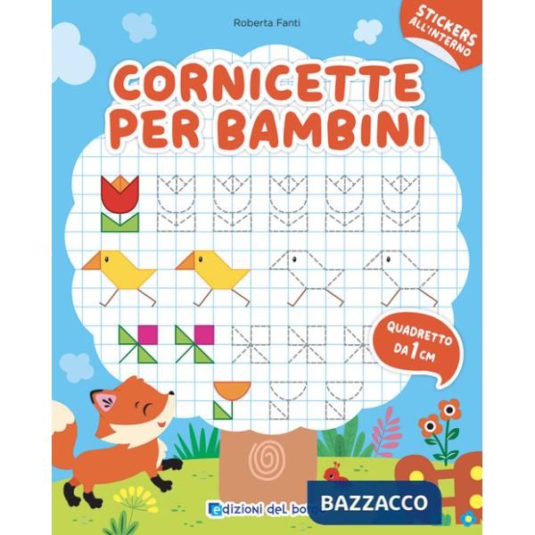 Cornicette per bambini. Quadretto da 1 cm. Con adesivi. Ediz. a colori