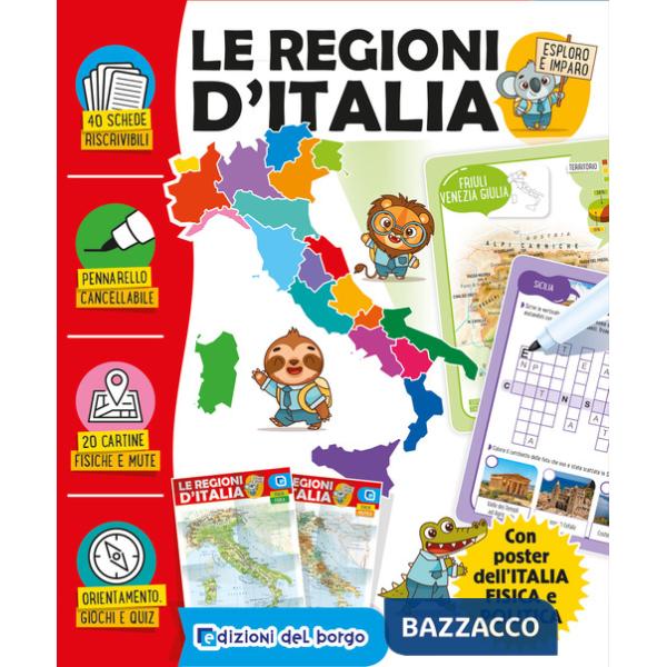 Regioni d'Italia. Esploro e imparo. Ediz. a colori. Con pennarello cancellabile. Con Poster (Le)