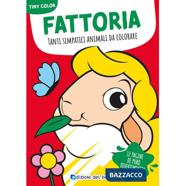 Fattoria. Tanti simpatici animali da colorare. Ediz. a colori