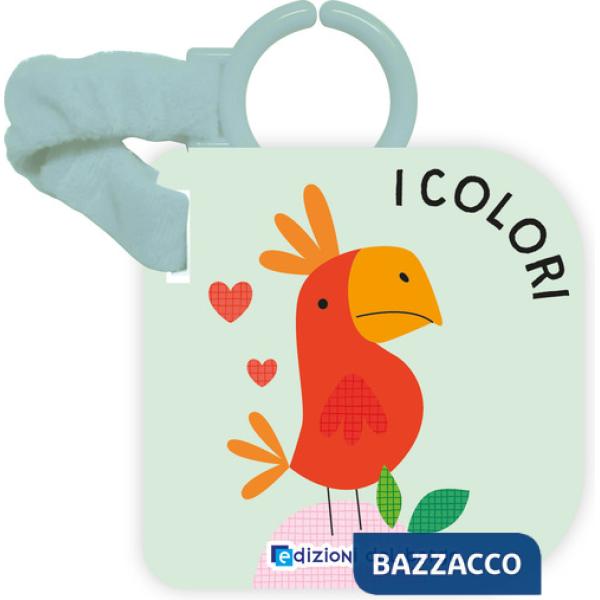 Colori. Libro passeggino. Ediz. a colori