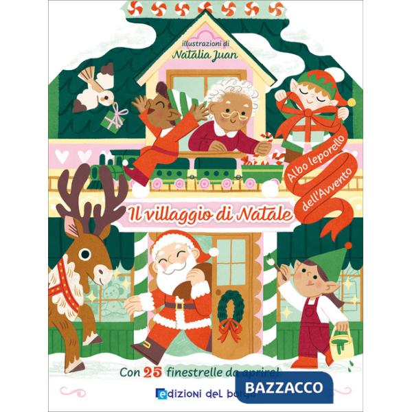 Villaggio di Natale. Ediz. a colori (Il)