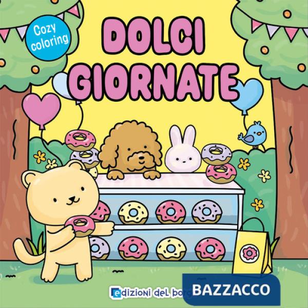 Dolci giornate. Ediz. a colori