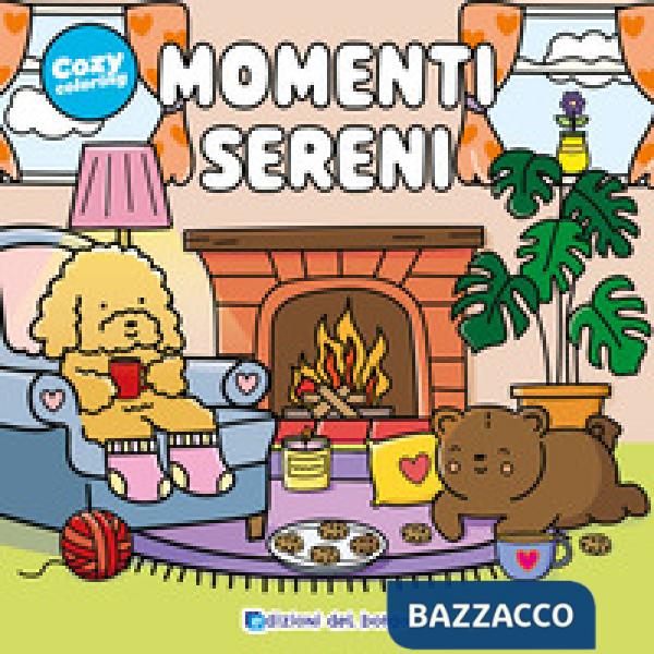 Momenti sereni. Ediz. a colori