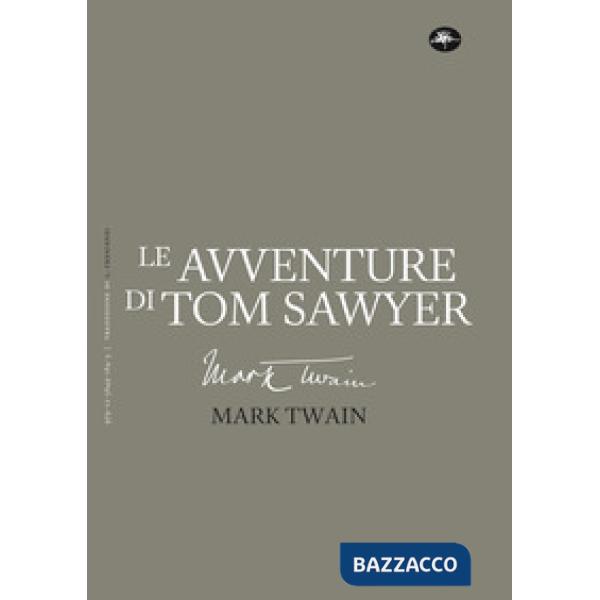 Avventure di Tom Sawyer (Le)