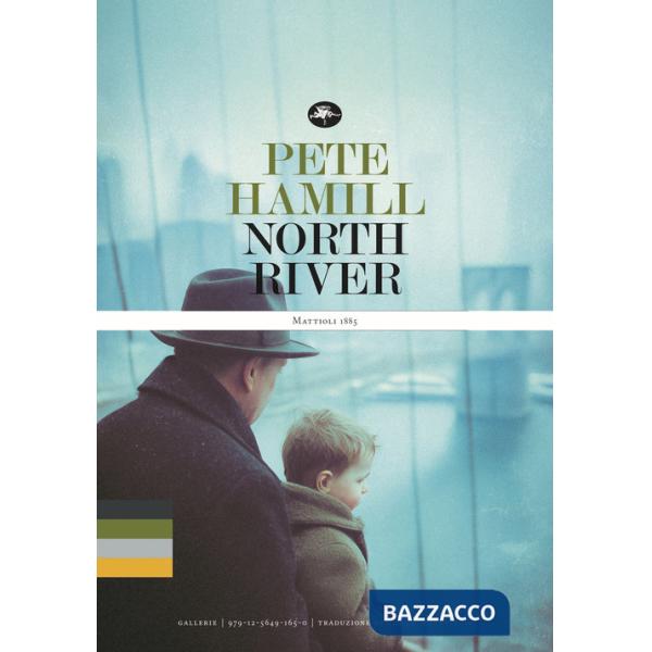North River. Ediz. italiana