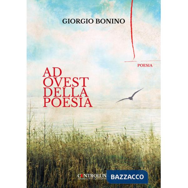 Ad Ovest della poesia