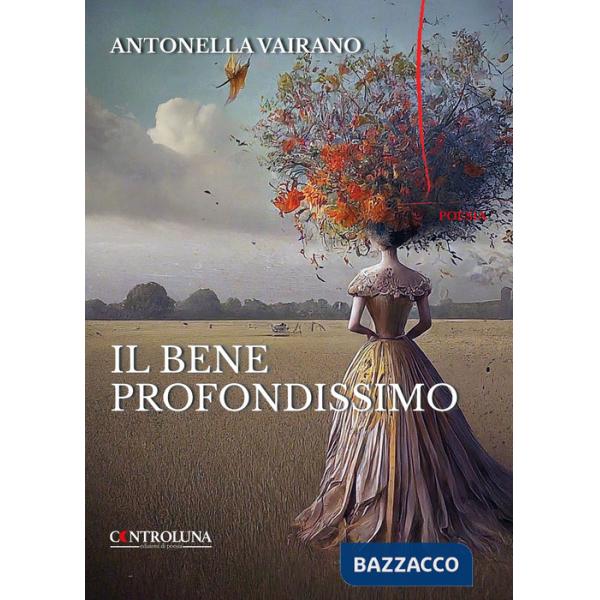 Bene profondissimo (Il)