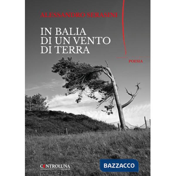 In balia di un vento di terra