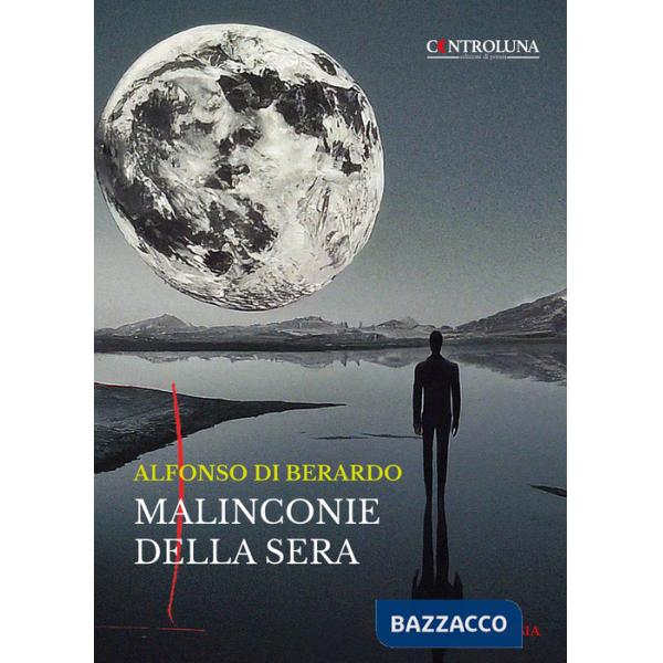 Malinconie della sera