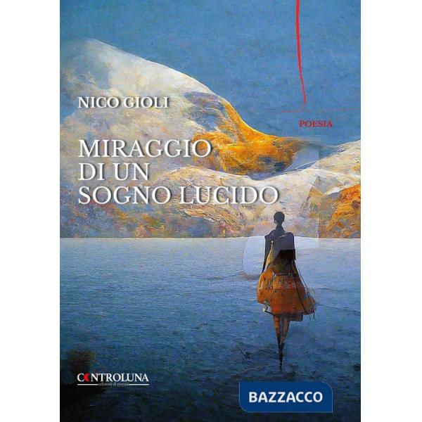 Miraggio di un sogno lucido