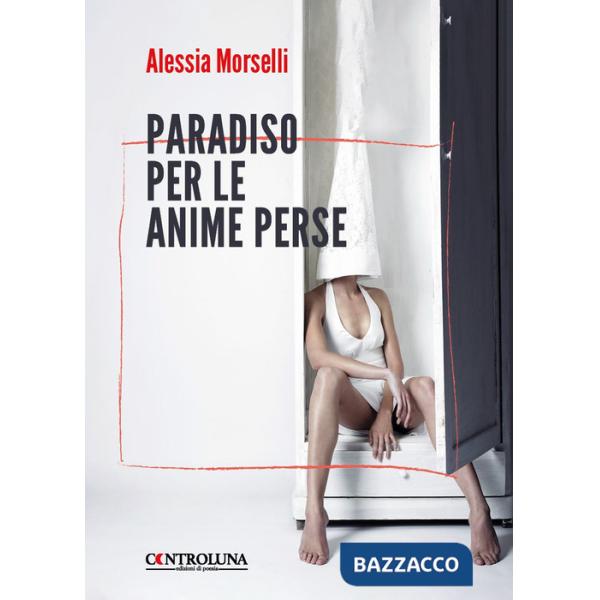 Paradiso per le anime perse