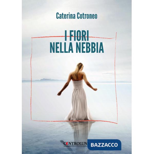 Fiori nella nebbia (I)