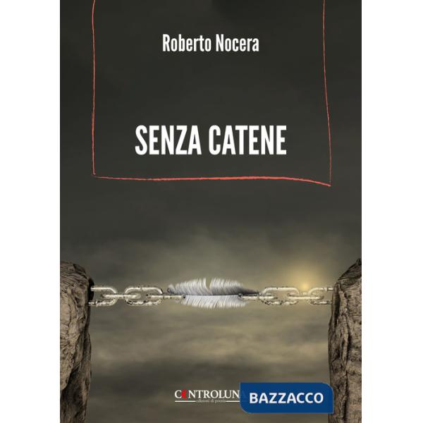 Senza catene