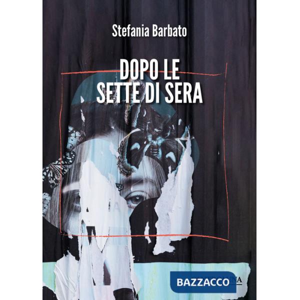 Dopo le sette di sera