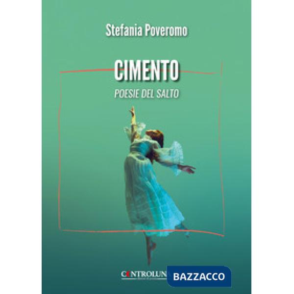 Cimento. Poesie del salto