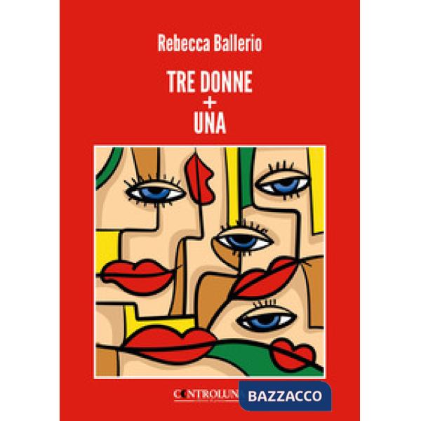 Tre donne + una
