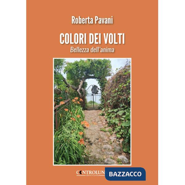 Colori dei volti. Bellezza dell'anima