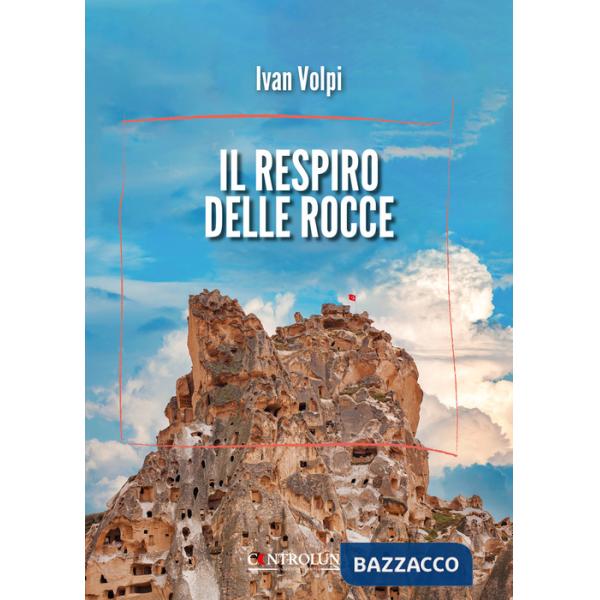 Respiro delle rocce (Il)