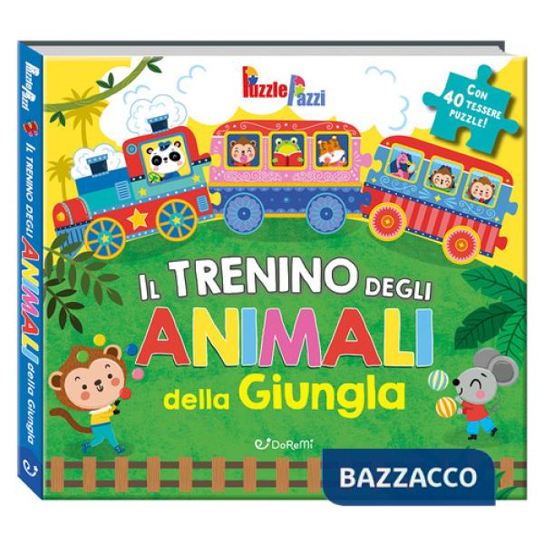 Trenino degli animali della giungla. Puzzle pazzi. Ediz. a colori (Il)