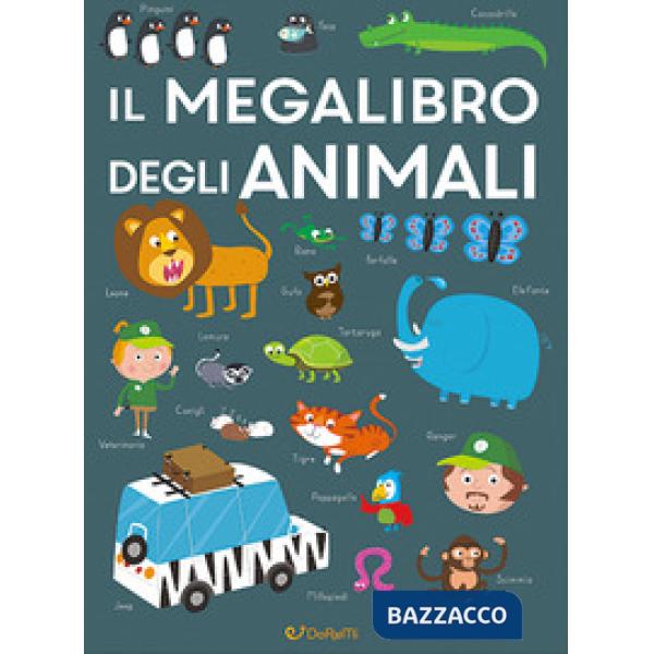 Megalibro degli animali. Ediz. a colori (Il)