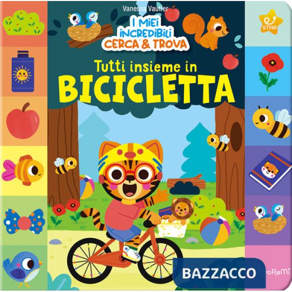 Tutti insieme in bicicletta. I miei incredibili cerca & Trova