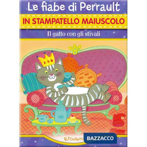 Gatto con gli stivali. Ediz. illustrata (Il)