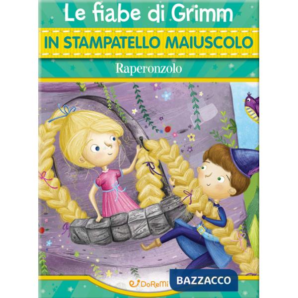 Raperonzolo. Ediz. illustrata