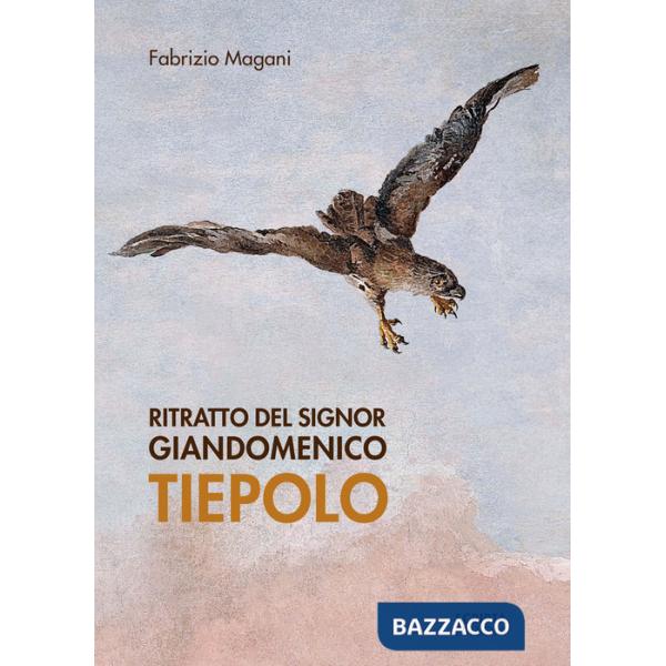 Ritratto del signor Giandomenico Tiepolo