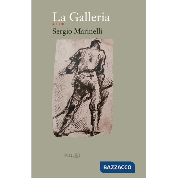 Galleria (La). Vol. 7: XII-XIII