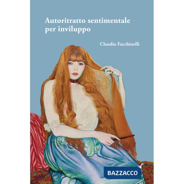 Autoritratto sentimentale per inviluppo