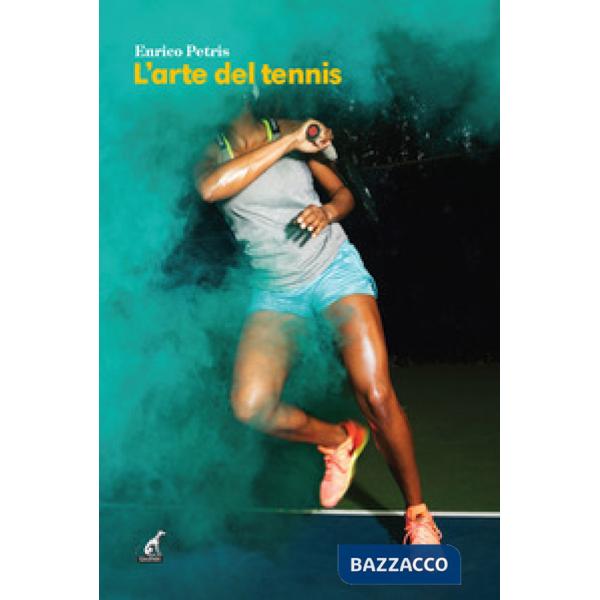 Arte del tennis (L')