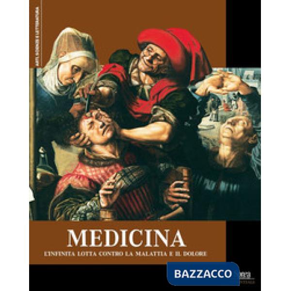Medicina. L'infinita lotta contro la malattia e il dolore