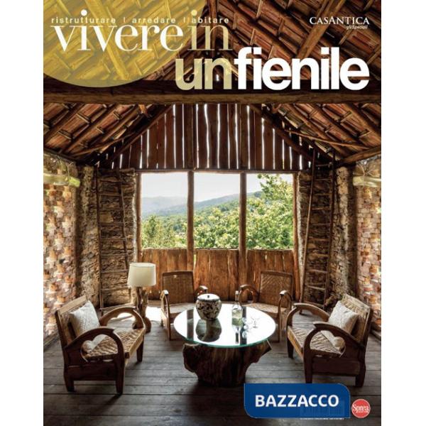Vivere in un fienile. Casantica. Gli speciali. Ediz. a colori
