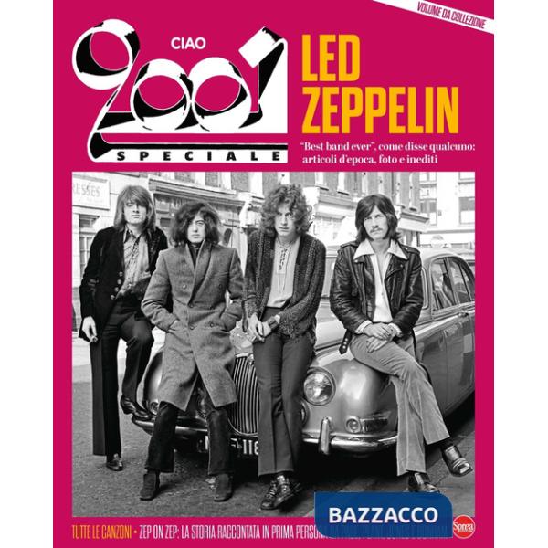 Ciao 2001. Speciale Led Zeppelin