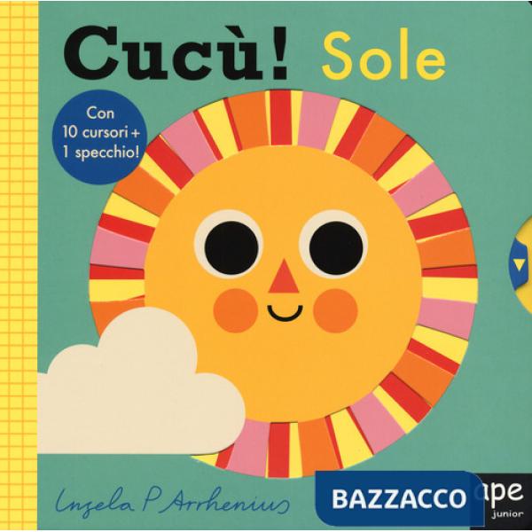 Cucù! Sole. Ediz. a colori