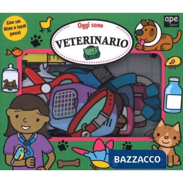 Oggi sono veterinario. Ediz. Illustrata. Con gadget. Con gadget