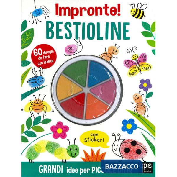 Bestioline. Impronte! Ediz. a colori