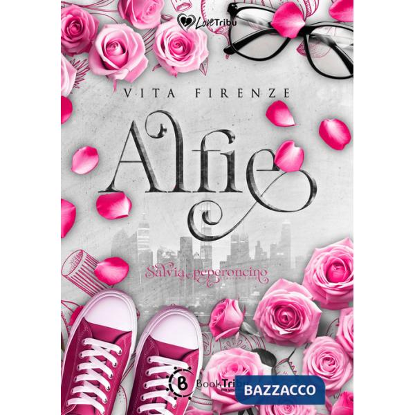 Salvia e peperoncino. Vol. 1: Alfie