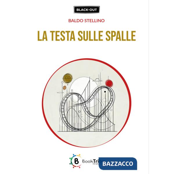 Testa sulle spalle (La)