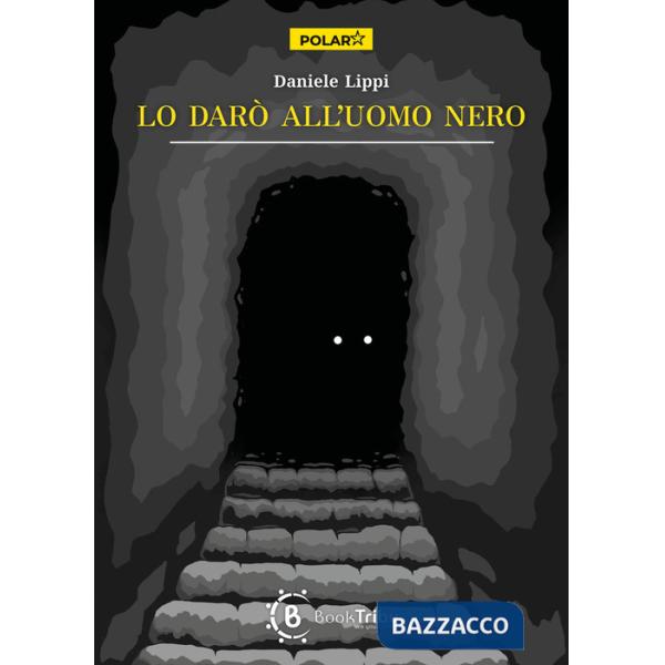 Darò all'uomo nero (Lo)