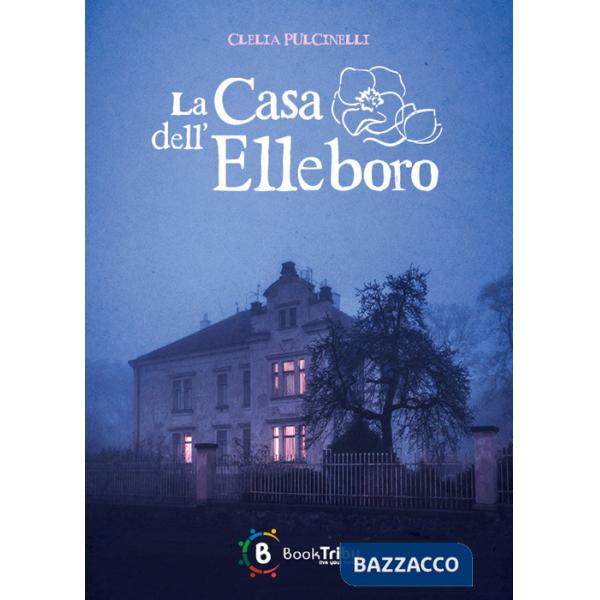 Casa dell'elleboro (La)
