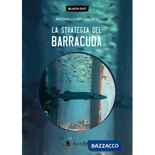 Strategia del barracuda (La)