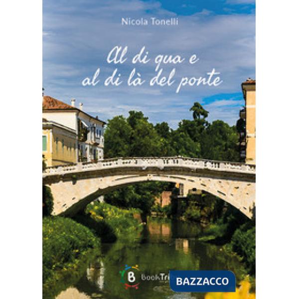 Al di qua e al di là del ponte