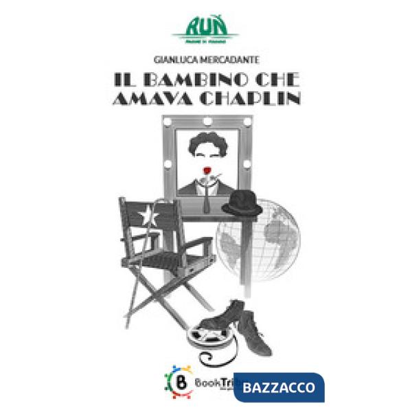 Bambino che amava Chaplin (Il)