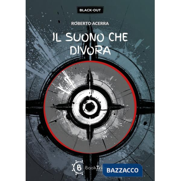 Suono che divora (Il)