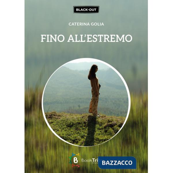 Fino all'estremo