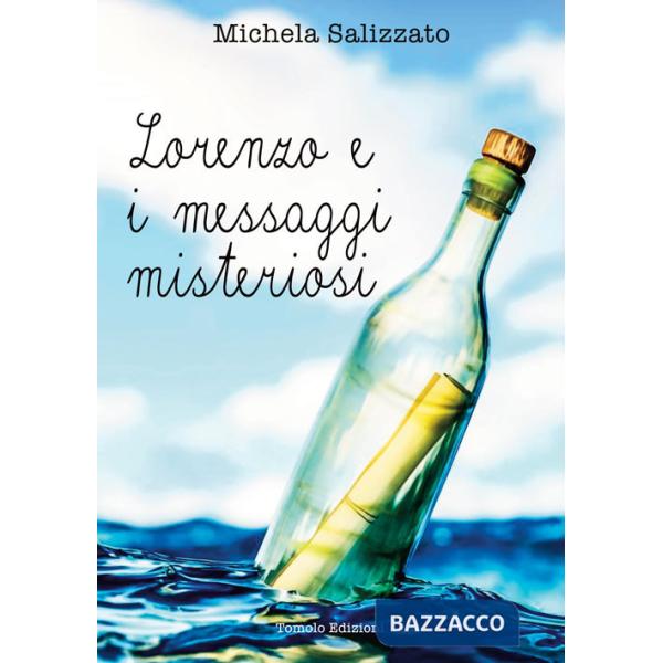 Lorenzo e i messaggi misteriosi