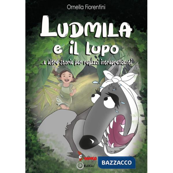 Ludmila e il lupo